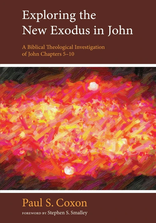 Cover of Exploring the New Exodus in John