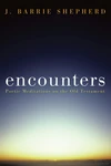 Cover of Encounters