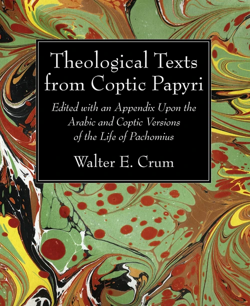 Cover of Theological Texts from Coptic Papyri