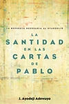 Cover of La Santidad en las Cartas de Pablo