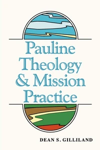 Cover of Pauline Theology and Mission Practice