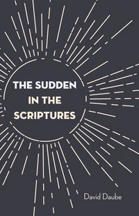 Cover of The Sudden in the Scriptures