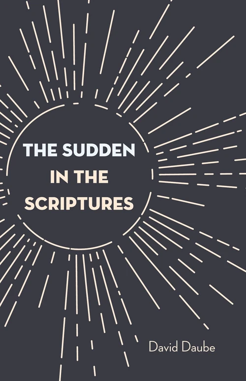 Cover of The Sudden in the Scriptures