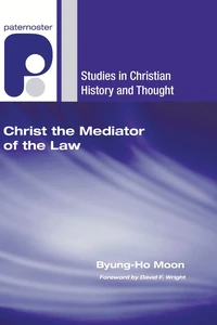 Cover of Christ the Mediator of the Law