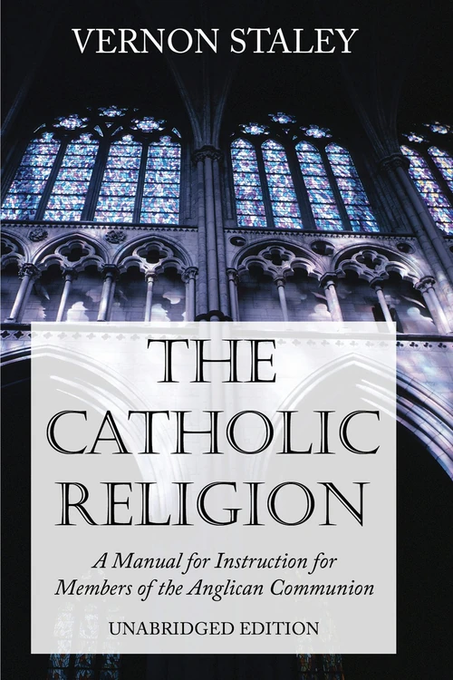 Cover of The Catholic Religion, Unabridged Edition