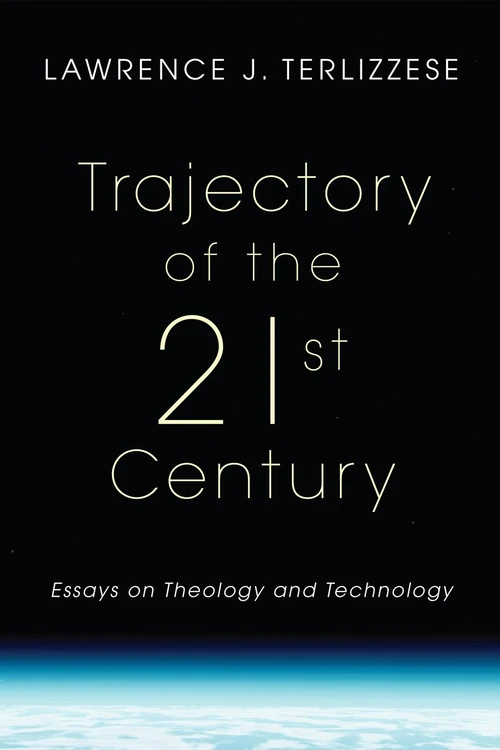 Cover of Trajectory of the 21st Century