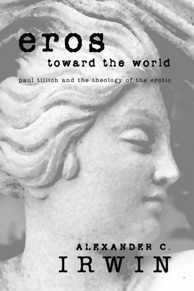 Cover of Eros Toward the World