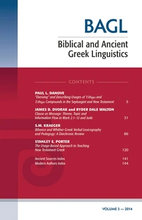 Cover of Biblical and Ancient Greek Linguistics, Volume 3
