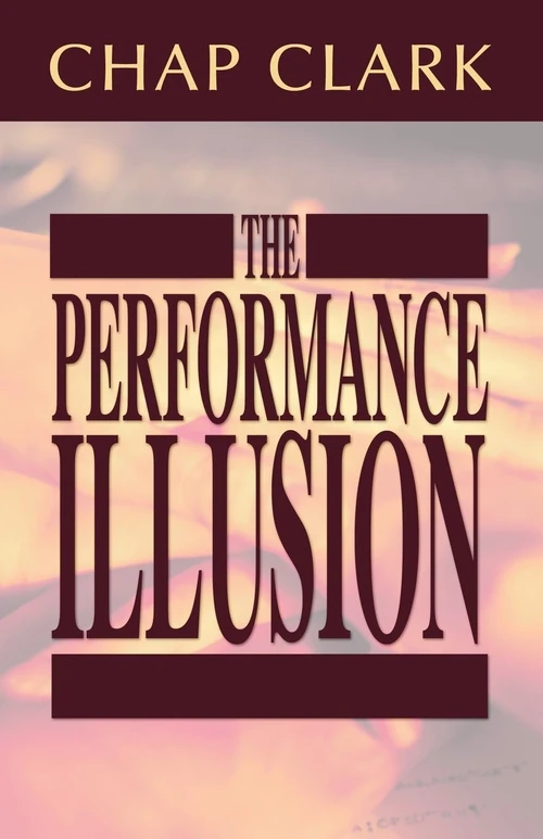 Cover of The Performance Illusion