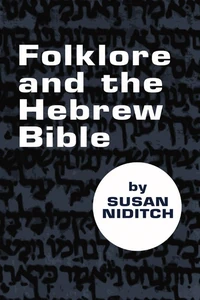 Cover of Folklore and the Hebrew Bible
