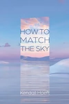 Cover of How to Match the Sky