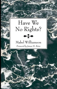 Cover of Have We No Rights?