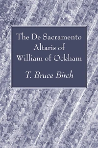 Cover of The De Sacramento Altaris of William of Ockham