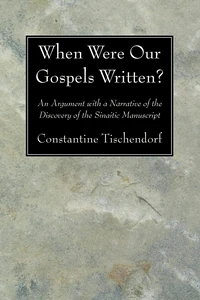 Cover of When Were Our Gospels Written?