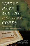Cover of Where Have All the Heavens Gone?