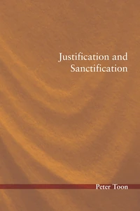 Cover of Justification and Sanctification