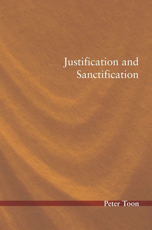 Cover of Justification and Sanctification