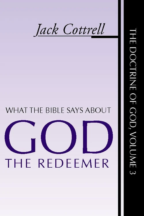 Cover of What the Bible Says About God the Redeemer