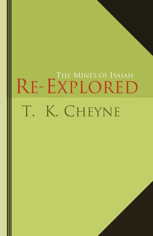 Cover of The Mines of Isaiah Re-explored