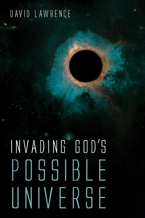 Cover of Invading God’s Possible Universe