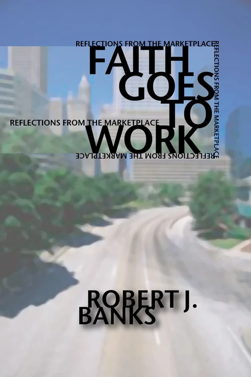 Cover of Faith Goes to Work