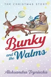 Cover of Bunky and the Walms