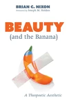 Cover of Beauty (and the Banana)
