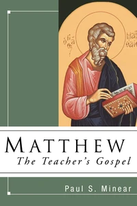 Cover of Matthew: The Teacher's Gospel