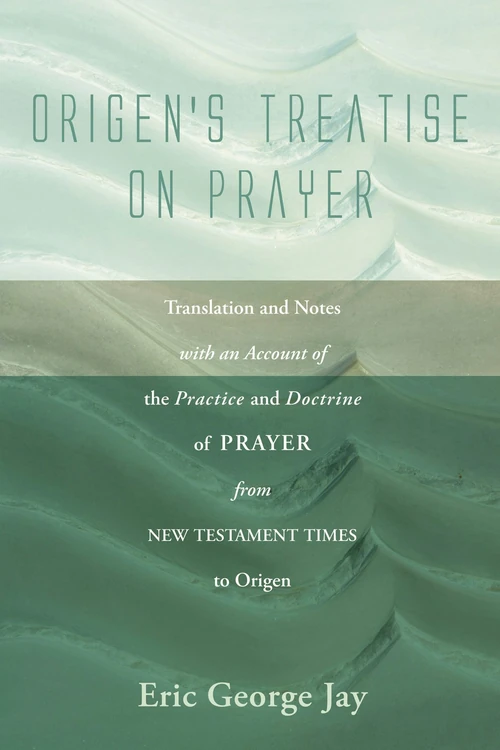 Cover of Origen's Treatise on Prayer