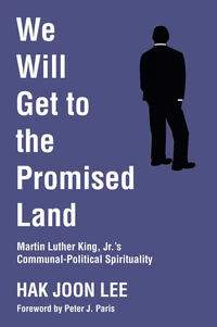 Cover of We Will Get to the Promised Land