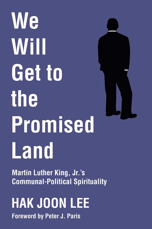 Cover of We Will Get to the Promised Land