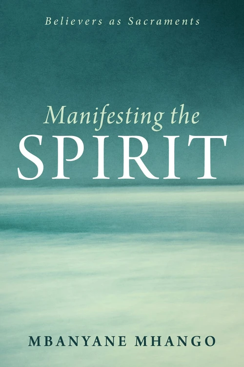 Cover of Manifesting the Spirit