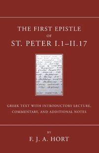 Cover of The First Epistle of St. Peter, I.1-II. 17