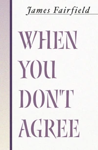 Cover of When You Don't Agree