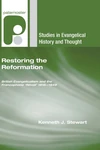 Cover of Restoring the Reformation