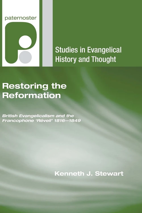 Cover of Restoring the Reformation