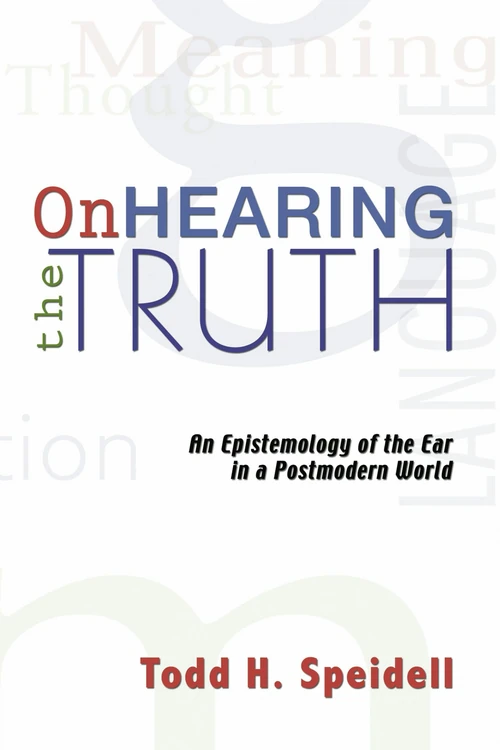 Cover of On Hearing the Truth