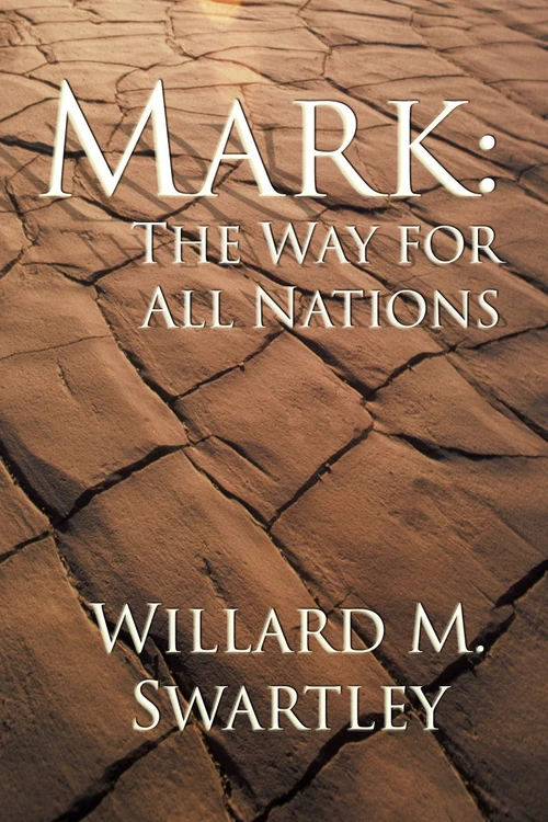 Cover of Mark: The Way for All Nations