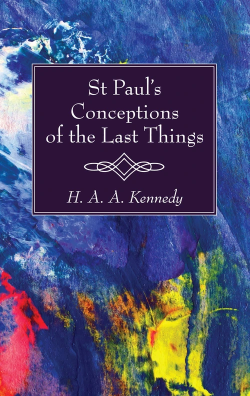 Cover of St. Paul’s Conceptions of the Last Things