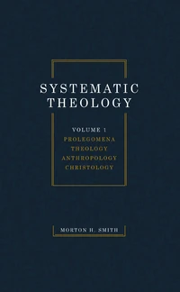 Cover of Systematic Theology, Volume One