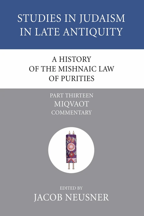 Cover of A History of the Mishnaic Law of Purities, Part 14