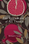Cover of The Resemblance of All Things