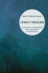 Cover of Latina/o y Musulmán