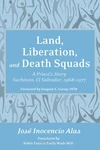 Cover of Land, Liberation, and Death Squads
