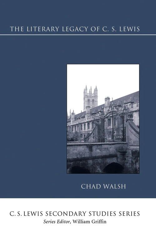 Cover of The Literary Legacy of C. S. Lewis