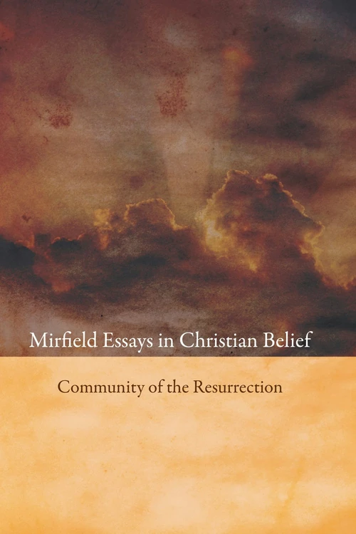 Cover of Mirfield Essays in Christian Belief