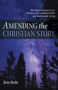 Cover of Amending the Christian Story