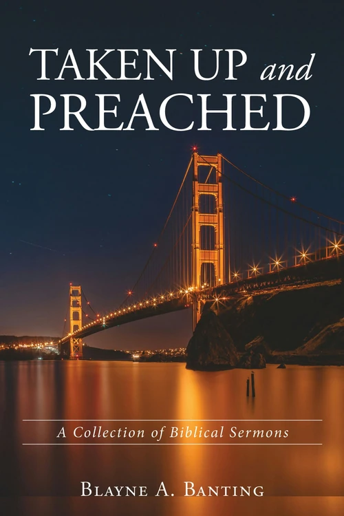 Cover of Taken Up and Preached