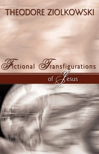 Cover of Fictional Transfigurations of Jesus