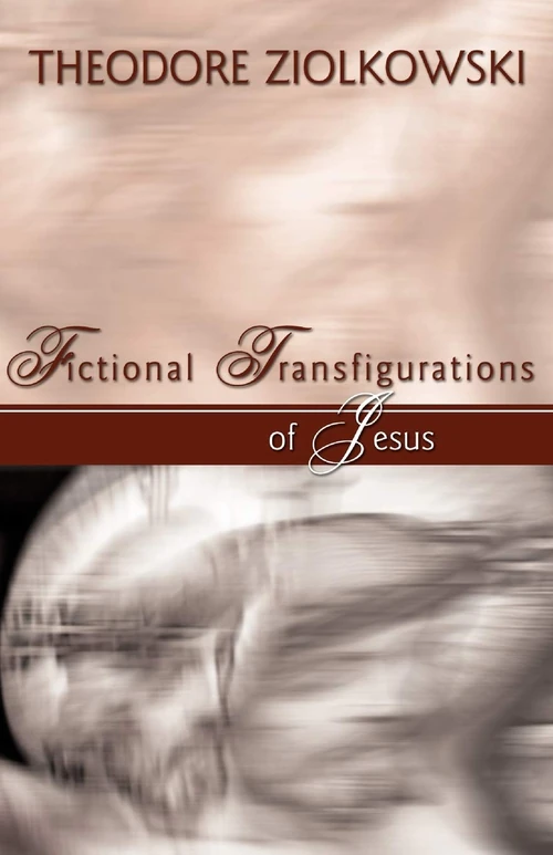 Cover of Fictional Transfigurations of Jesus